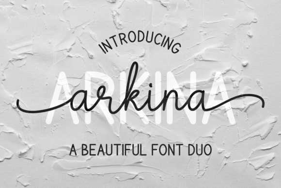 Arkina Duo: The Elegant Script and Sans Serif Typeface for Editorial Design