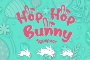 Hop Hop Bunny: A Whimsical Display Font for Playful Campaigns