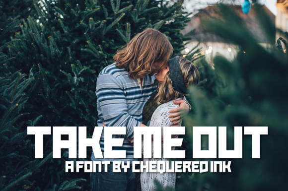 Take Me out: A Display Font for Posters, Logos, and More