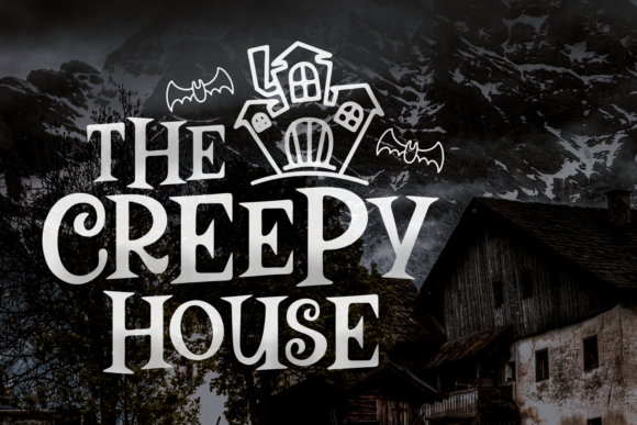 The Creepy House: A Spooky Display Font for Halloween Crafts